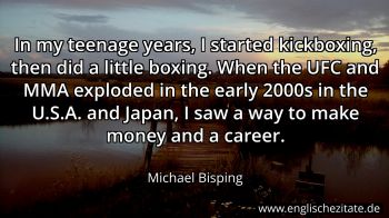 Englisches Zitat von Michael Bisping als Bild