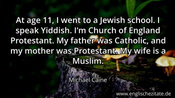 Englisches Zitat von Michael Caine als Bild