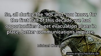 Englisches Zitat von Michael Chertoff als Bild
