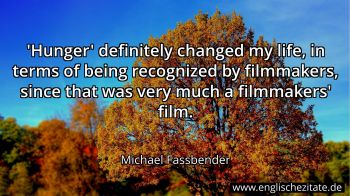 Englisches Zitat von Michael Fassbender als Bild