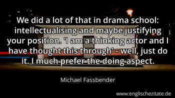 Englisches Zitat von Michael Fassbender als Bild