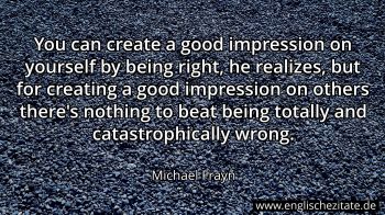 Englisches Zitat von Michael Frayn als Bild