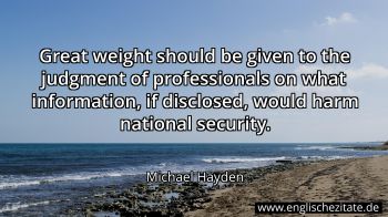 Englisches Zitat von Michael Hayden als Bild