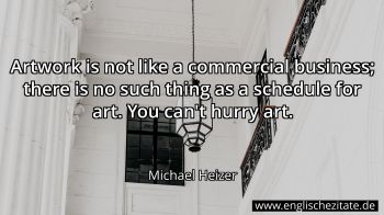 Englisches Zitat von Michael Heizer als Bild