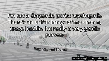 Englisches Zitat von Michael Heizer als Bild