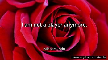 Englisches Zitat von Michael Irvin als Bild