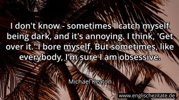 Englisches Zitat von Michael Keaton als Bild