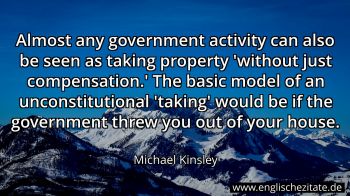 Englisches Zitat von Michael Kinsley als Bild
