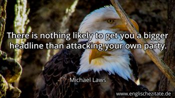 Englisches Zitat von Michael Laws als Bild