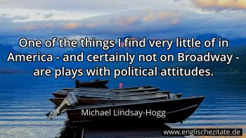 Englisches Zitat von Michael Lindsay-Hogg als Bild