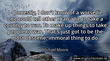 Englisches Zitat von Michael Moore als Bild