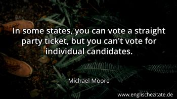 Englisches Zitat von Michael Moore als Bild