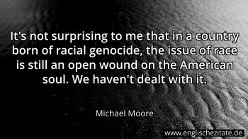 Englisches Zitat von Michael Moore als Bild