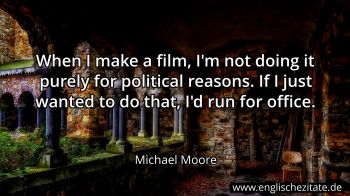 Englisches Zitat von Michael Moore als Bild