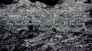 Englisches Zitat von Michael Morpurgo als Bild