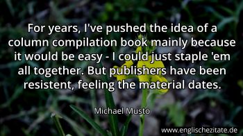 Englisches Zitat von Michael Musto als Bild
