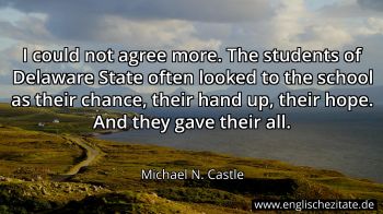 Englisches Zitat von Michael N. Castle als Bild