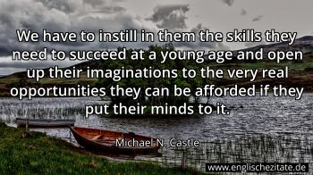 Englisches Zitat von Michael N. Castle als Bild