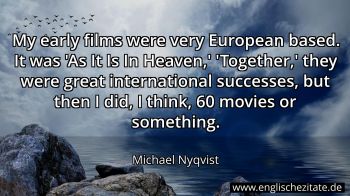 Englisches Zitat von Michael Nyqvist als Bild
