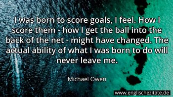 Englisches Zitat von Michael Owen als Bild
