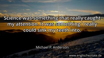 Englisches Zitat von Michael P. Anderson als Bild
