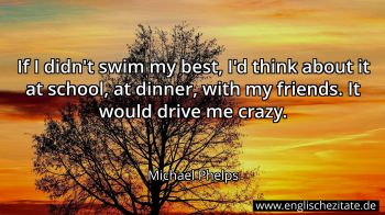 Englisches Zitat von Michael Phelps als Bild