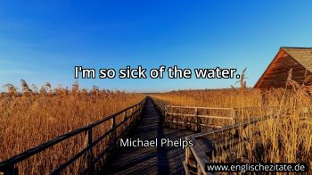 Englisches Zitat von Michael Phelps als Bild