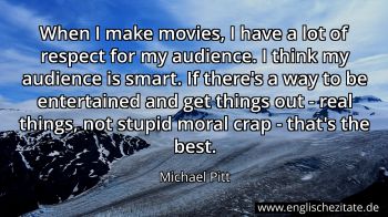 Englisches Zitat von Michael Pitt als Bild
