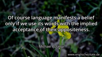 Englisches Zitat von Michael Polanyi als Bild