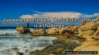 Englisches Zitat von Michael Ritchie als Bild