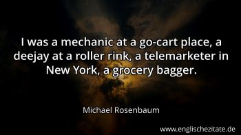 Englisches Zitat von Michael Rosenbaum als Bild