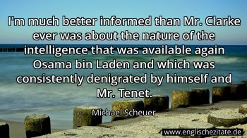 Englisches Zitat von Michael Scheuer als Bild