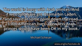 Englisches Zitat von Michael Scheuer als Bild