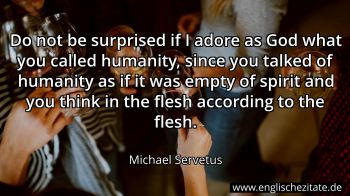 Englisches Zitat von Michael Servetus als Bild