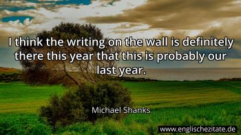 Englisches Zitat von Michael Shanks als Bild
