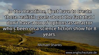 Englisches Zitat von Michael Shanks als Bild