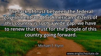 Englisches Zitat von Michael T. Flynn als Bild