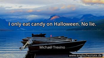 Englisches Zitat von Michael Trevino als Bild