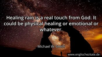 Englisches Zitat von Michael W. Smith als Bild
