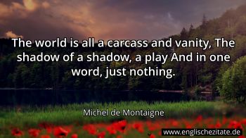 Englisches Zitat von Michel de Montaigne als Bild