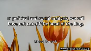 Englisches Zitat von Michel Foucault als Bild