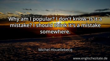 Englisches Zitat von Michel Houellebecq als Bild