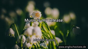Englisches Zitat von Michelle Branch als Bild