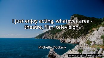 Englisches Zitat von Michelle Dockery als Bild
