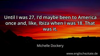 Englisches Zitat von Michelle Dockery als Bild