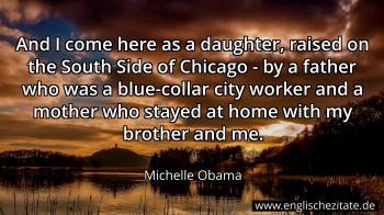 Englisches Zitat von Michelle Obama als Bild