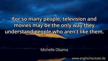Englisches Zitat von Michelle Obama als Bild