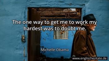 Englisches Zitat von Michelle Obama als Bild