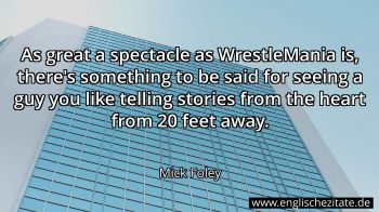 Englisches Zitat von Mick Foley als Bild