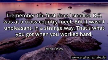 Englisches Zitat von Mick Foley als Bild